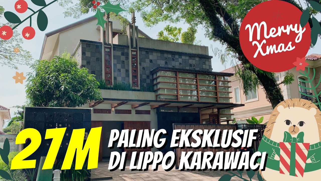 Eps. 44 | Rumah Mewah FULLY FURNISHED 27 MILYAR di Exclusive Cluster TAMAN GOLF @ Lippo Karawaci