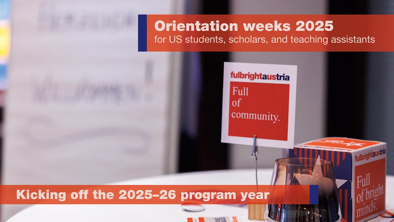 Orientation weeks 2025: Welcoming the US students, scholars, and teaching assistants to Austria