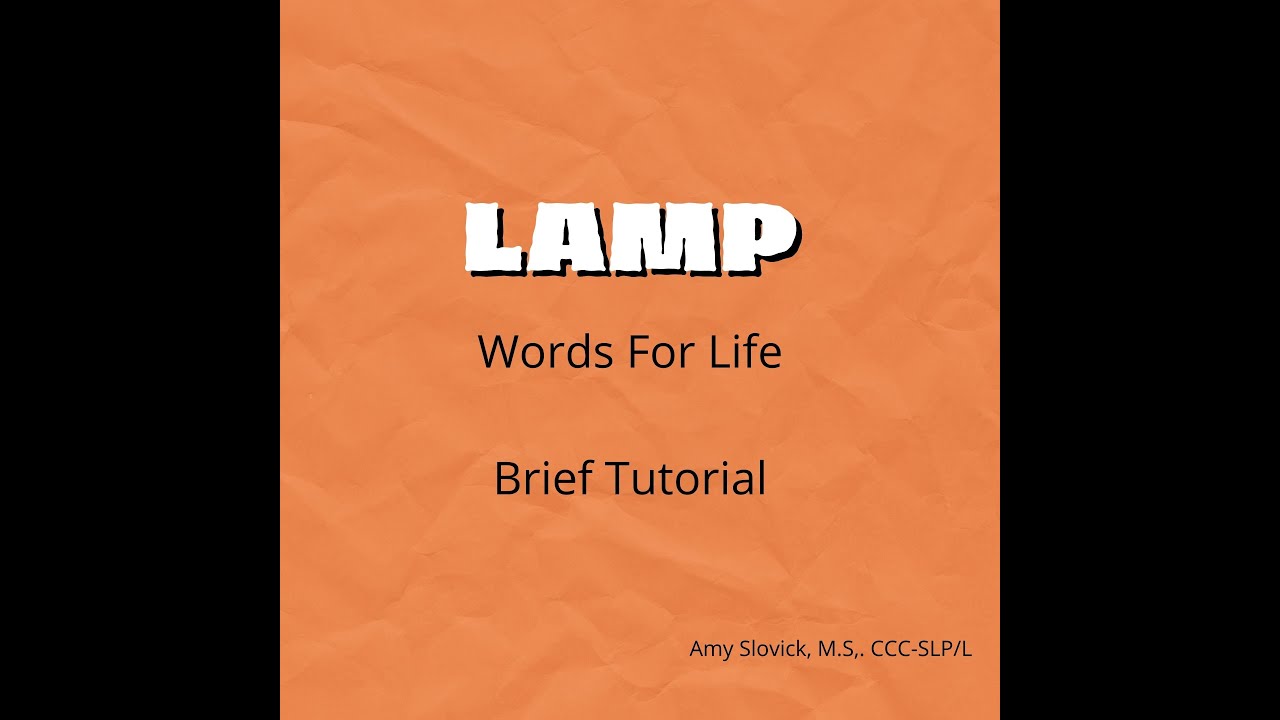 LAMP Words For Life AAC Tutorial