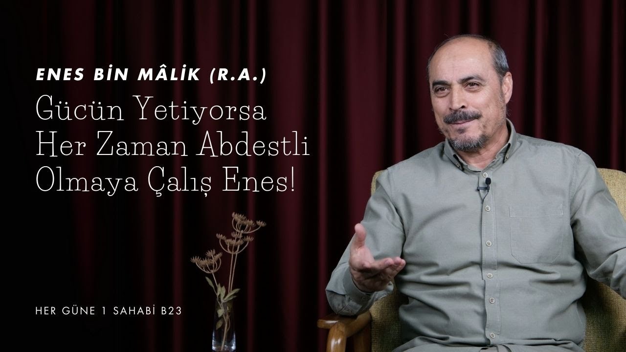 Enes bin Mâlik (r.a.) - Her Güne 1 Sahabi B23