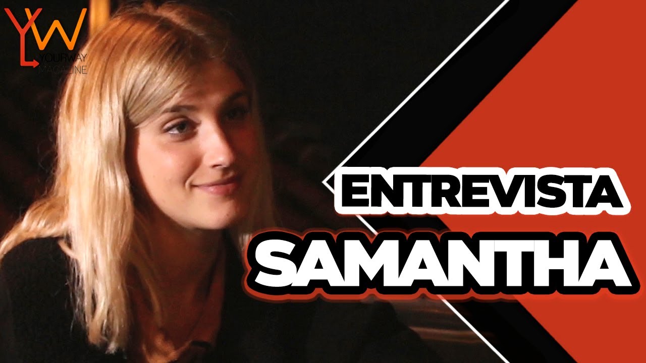 SAMANTHA presenta 