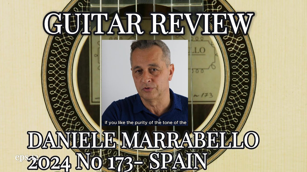 Review Daniele Marrabello No 173 2024  - Italy www.concert-classical-guitar.com