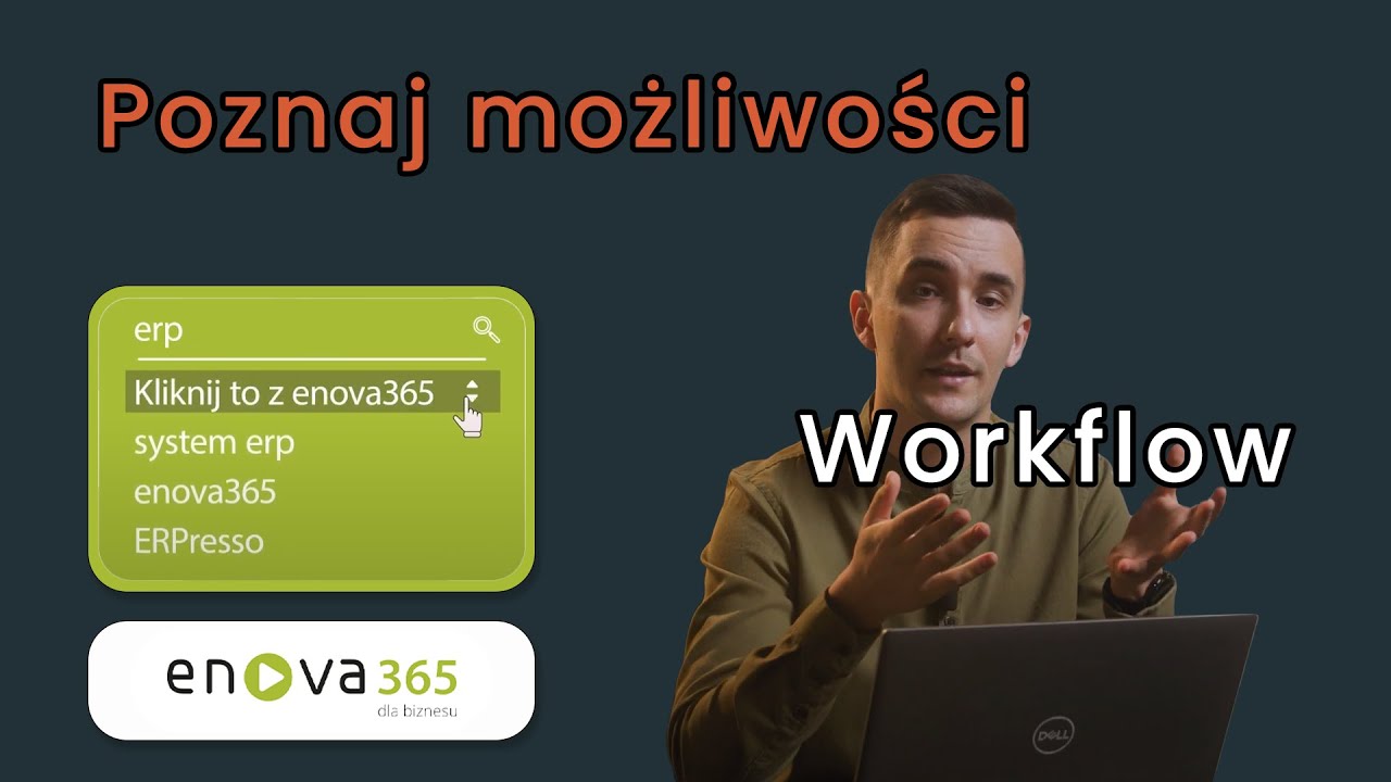 Kliknij to z enova365! Poznaj możliwości Workflow enova365