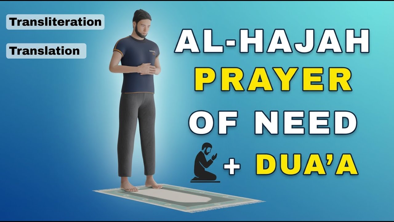 How to Pray Salat Al HAJAH (Prayer of Need) | Step by Step + DUA'A