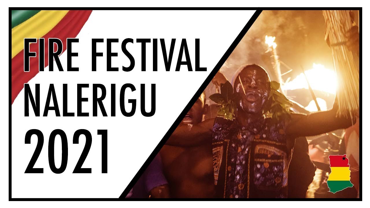 2021 Fire Festival (Bugum) Nalerigu, Ghana (4K)
