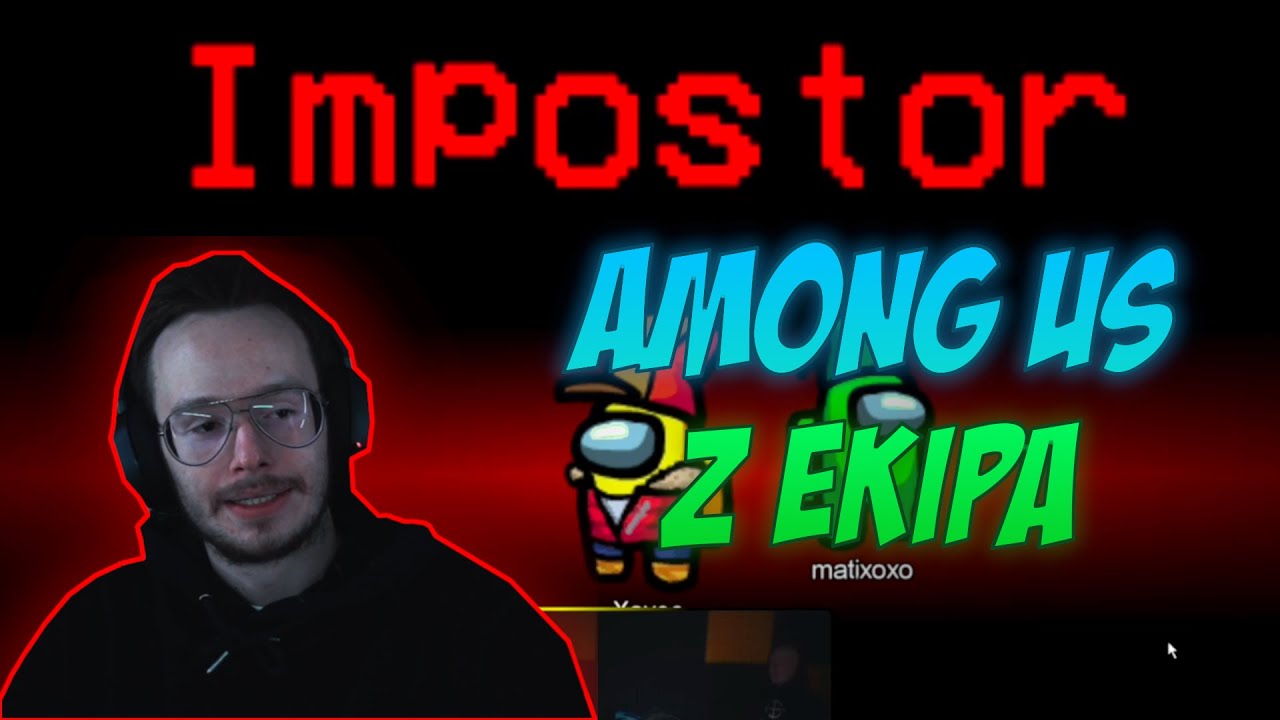 XAYOO | AMONG US Z EKIPĄ, GIERKA IMPOSTOREM