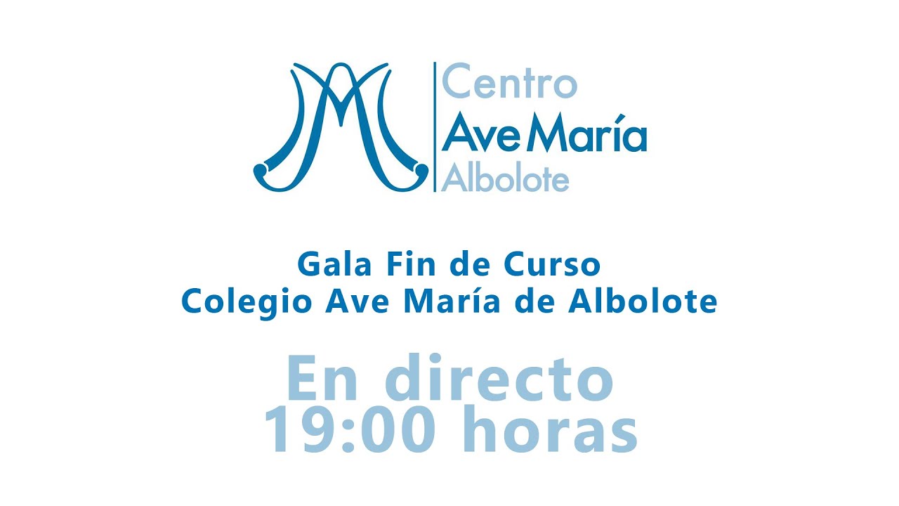 GALA FIN DE CURSO DEL COLEGIO AVE MARÍA DE ALBOLOTE