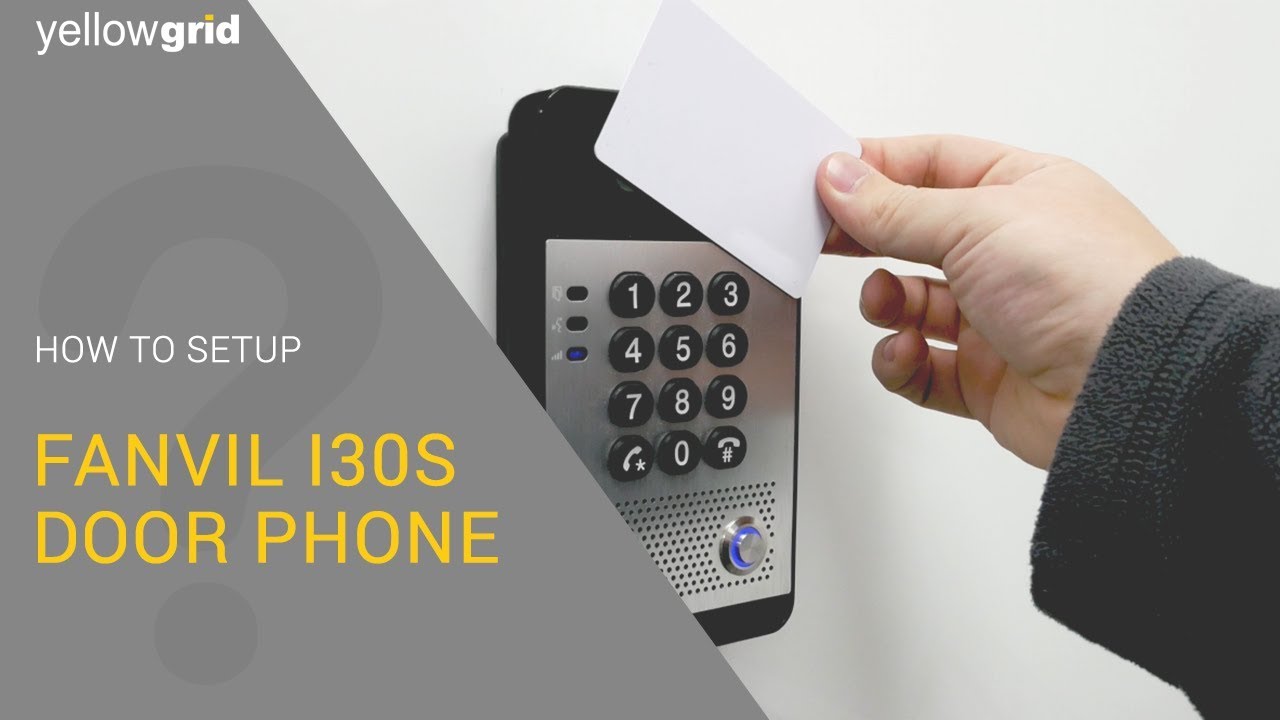 How To Setup A Fanvil I30s Door Phone
