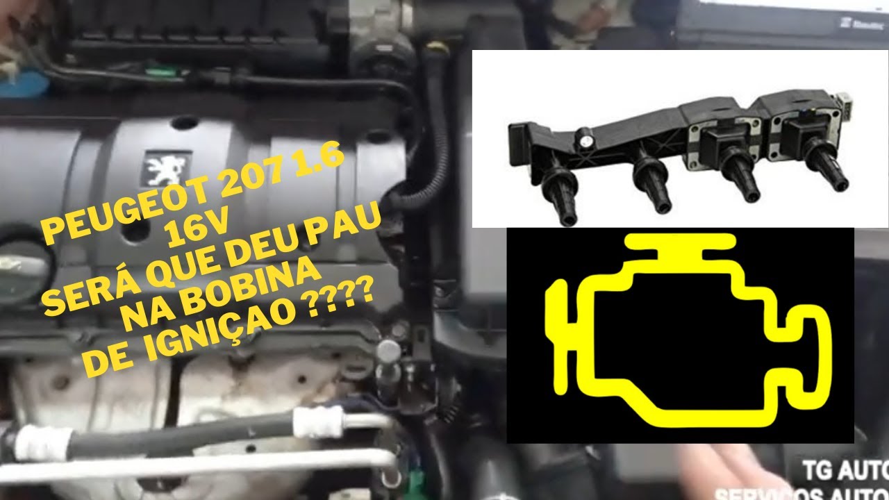 PEUGEOT 207 1.6 16V  BOBINA OU NÃO/ DIAGNOSTICO AUTOMOTIVO