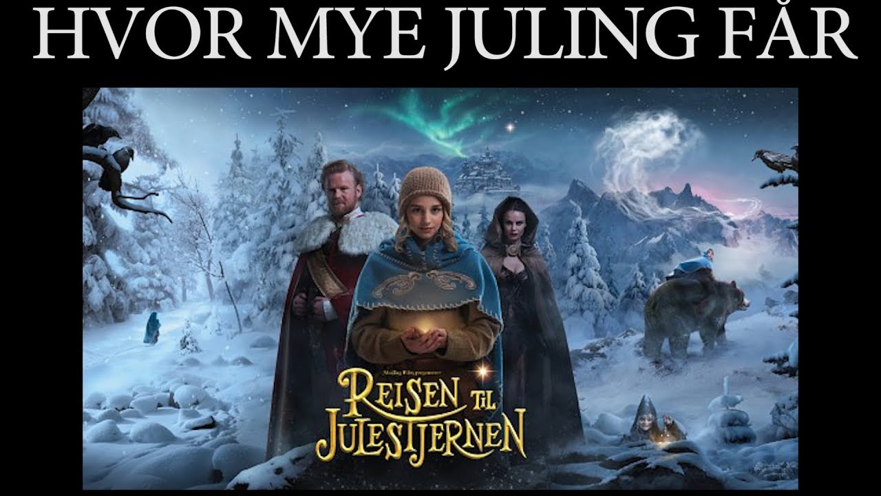 Hvor mye juling får Reisen til Julestjernen?