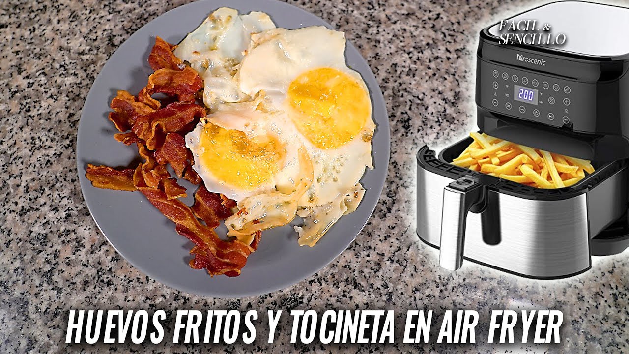 HUEVOS Y TOCINETA fRITA EN AIR FRYER (FACIL Y SENCILLO)