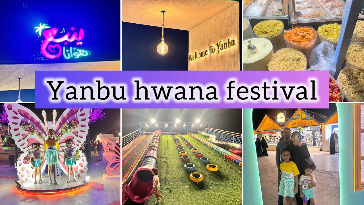 Yanbu Vibrant Hwana Festival||An Unforgettable Experience!”