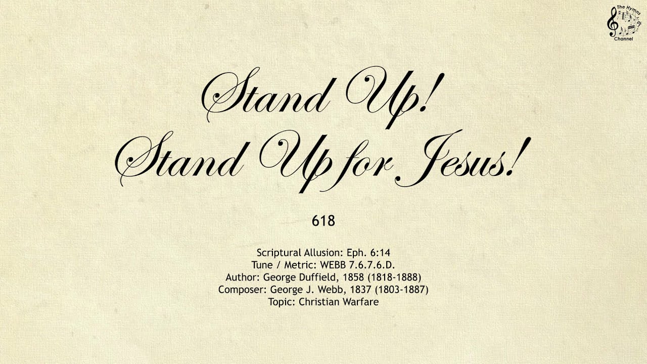 618 Stand Up! Stand Up for Jesus! || SDA Hymnal || The Hymns Channel