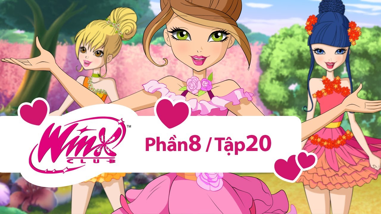 Winx Club - Winx Công chúa phép thuật - Phần 8 Tập 20 [trọn bộ]
