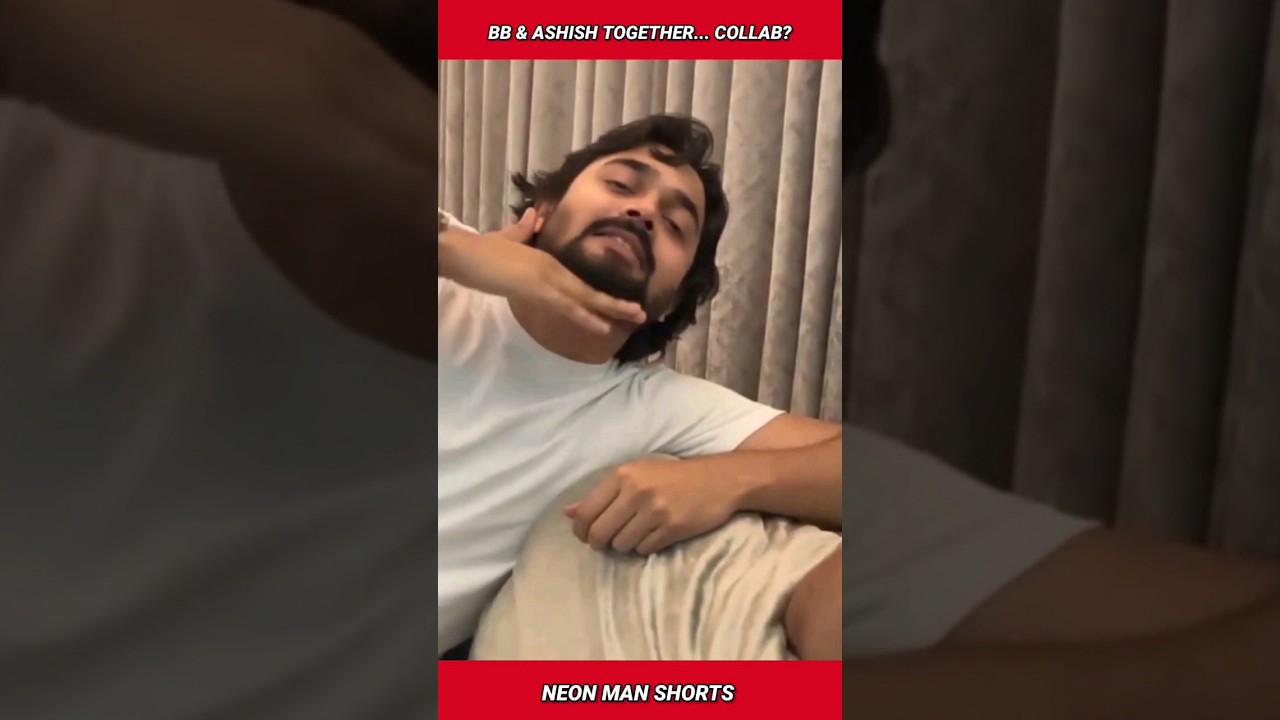 Bhuvan Bam & Ashish Chanchlani Together...Collab? | Bhuvan Bam Ashish Chanchlani vines #shorts