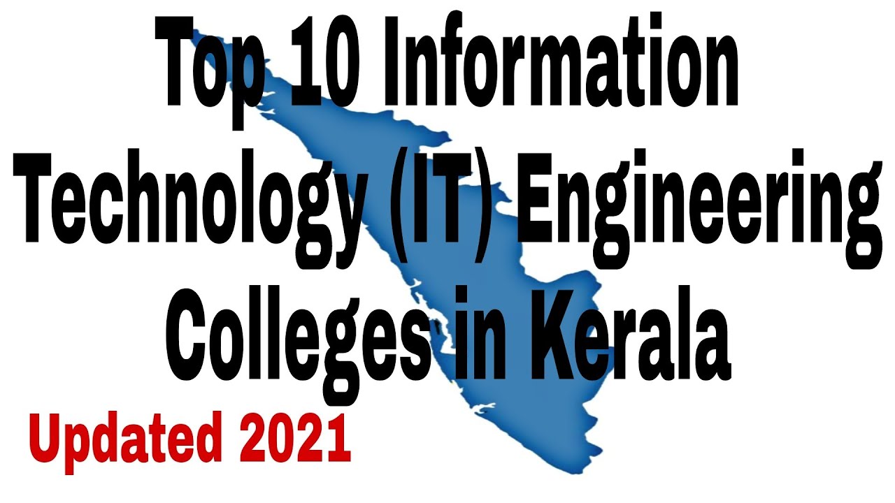 Top 10 Information Technology (IT) Engineering Colleges in Kerala #it #college