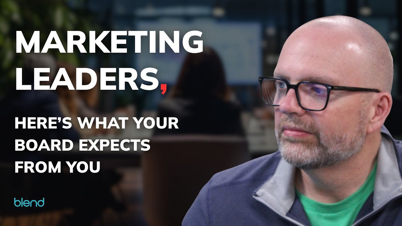 Board-Level Marketing Explained (What They Really Want to See)