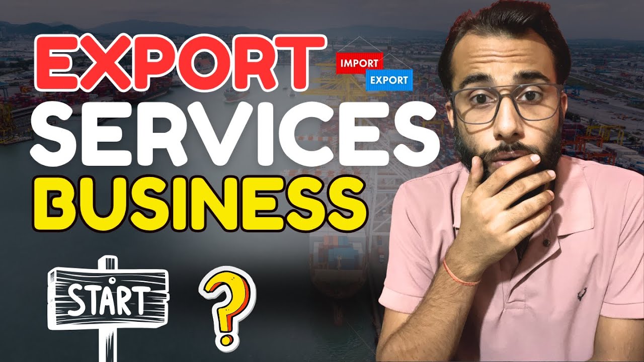 Export Import Business | घर बैठे Exporters को Services देकर लाखों कमाएँ 💰 | Step by Step (Explained)