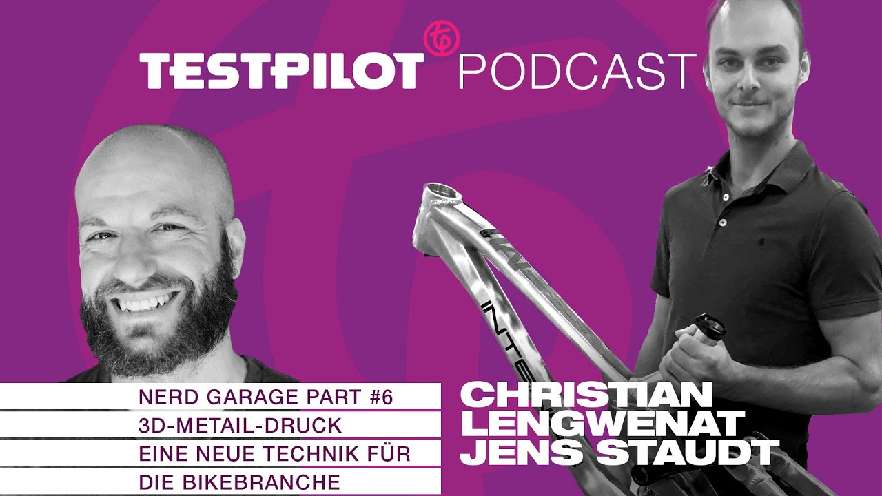 3D-Druck Metal an Mountainbikes – TESTPILOT.bike Podcast: Christian Lengwenat, Gravity Components