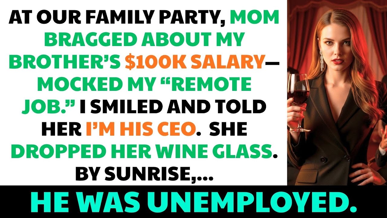 At Our Family Party, Mom Bragged About My Brother’s $100K Salary—Not Knowing I’m His CEO