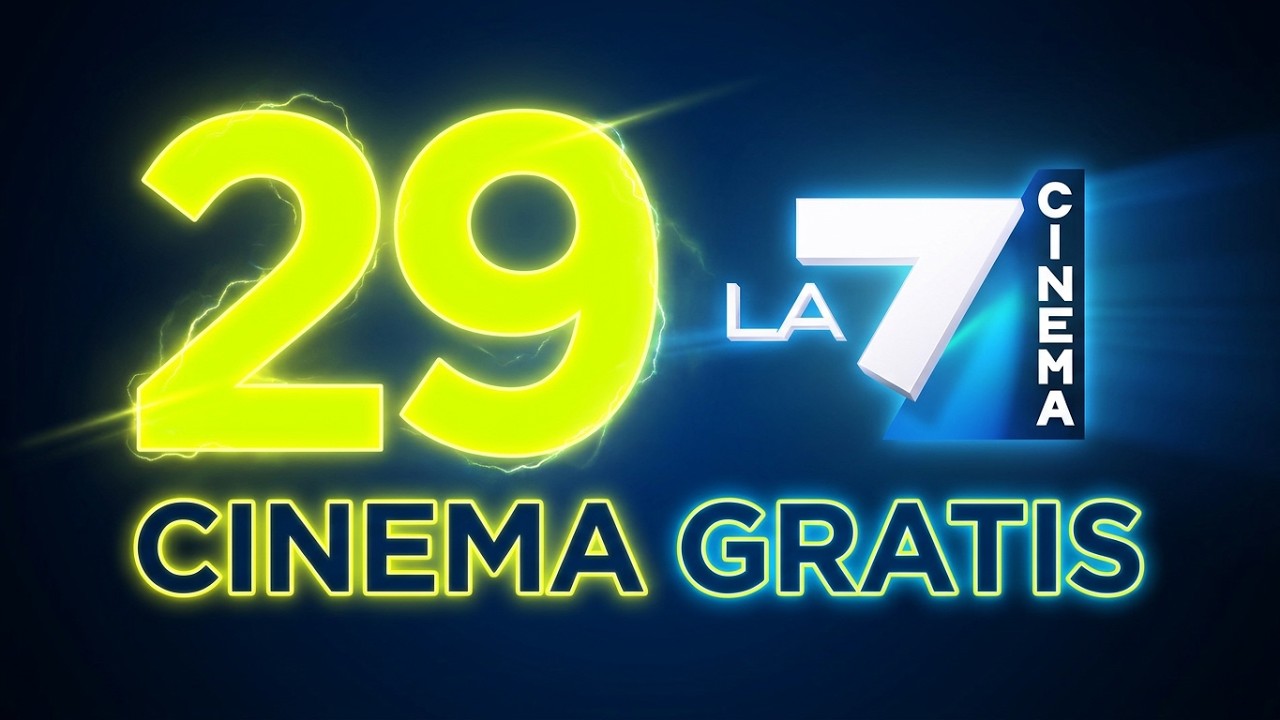 🎬 CANALE 29 La7 Cinema: La Nuova TV del Cinema Gratuito dal 1° Ottobre! 🍿