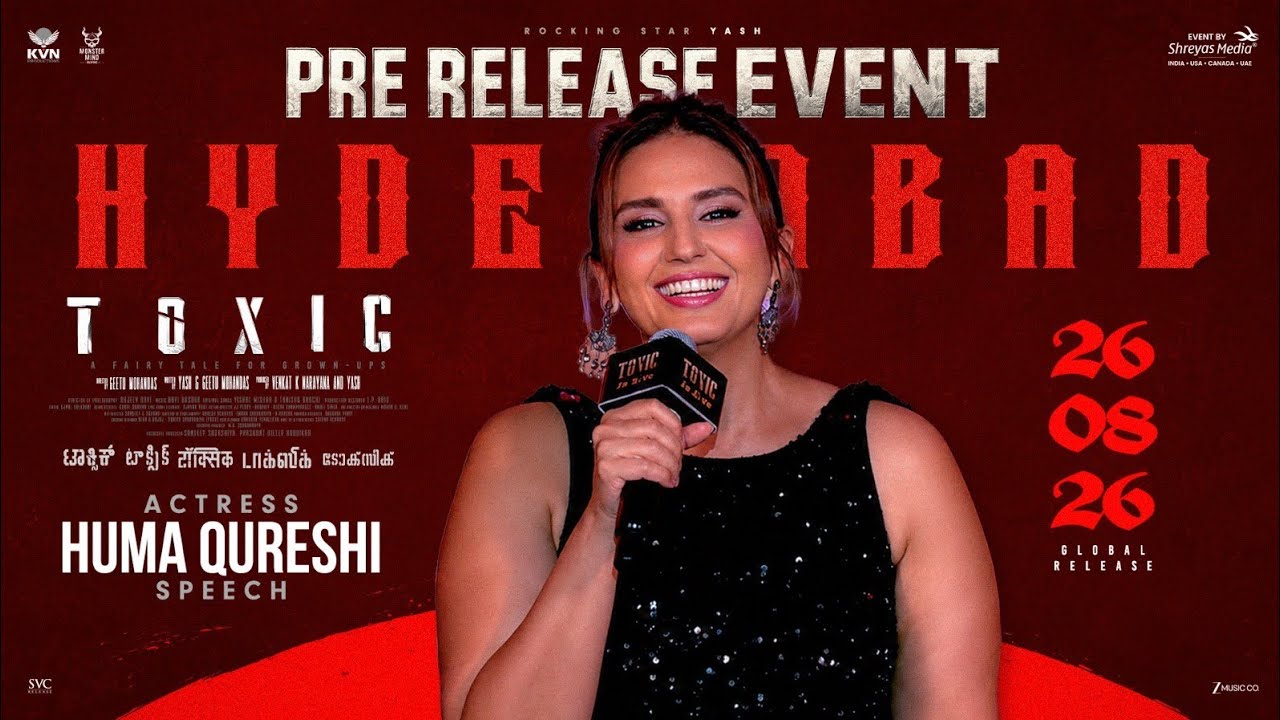 Huma Qureshi Speech at Toxic Pre-Release Event | Rocking Star Yash | KVN | Monster Mind Creations