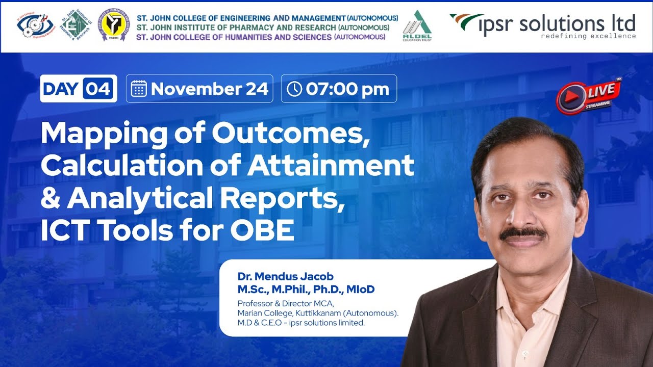 Day 04 | Mapping of Outcomes, Calculation of Attainment & Analytical Reports, ICT Tools for OBE