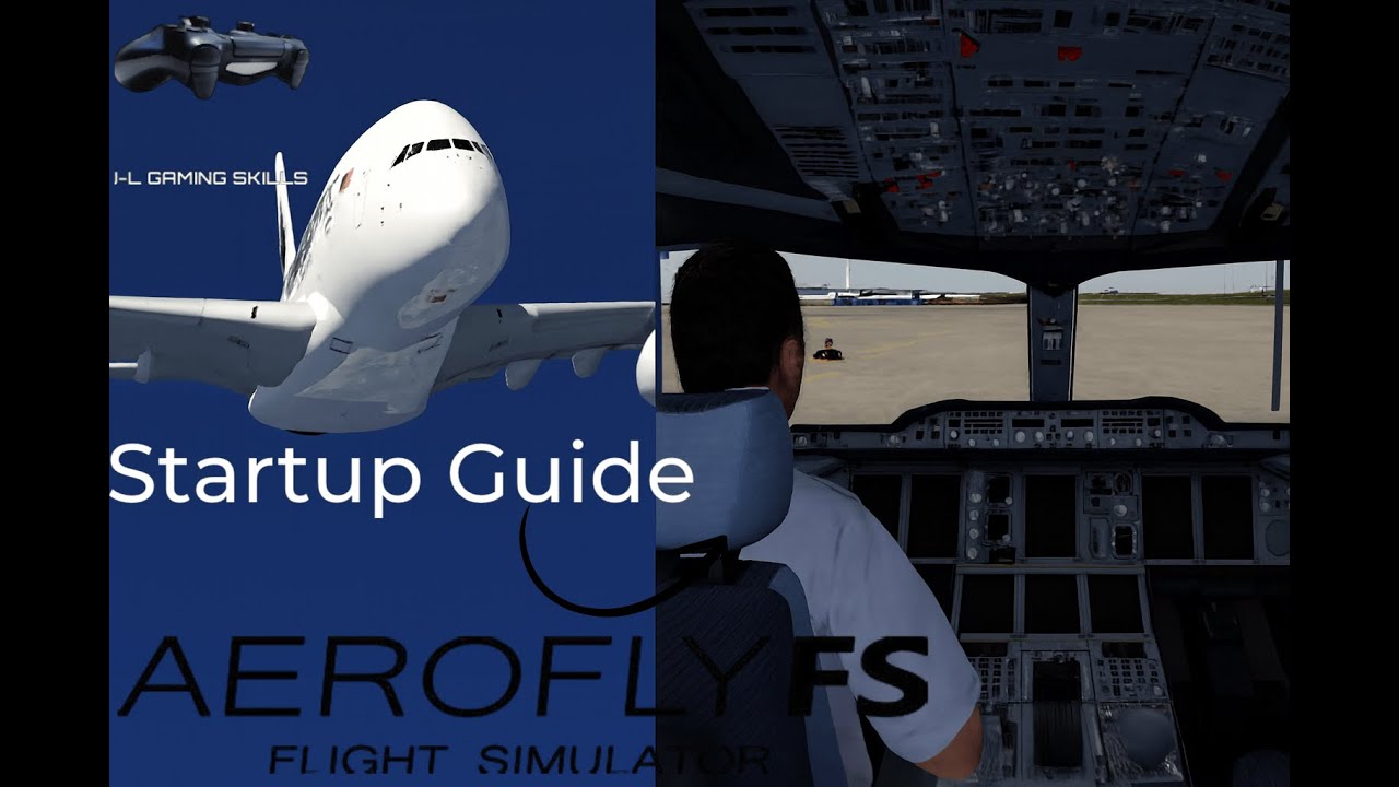 How to start an Airbus A380 in Aerofly FS Global?