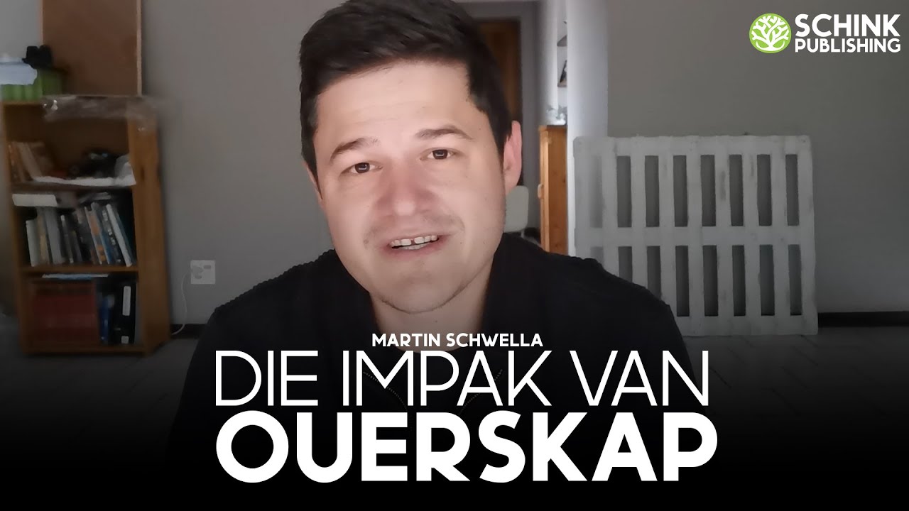 Die impak van ouerskap - Martin Schwella
