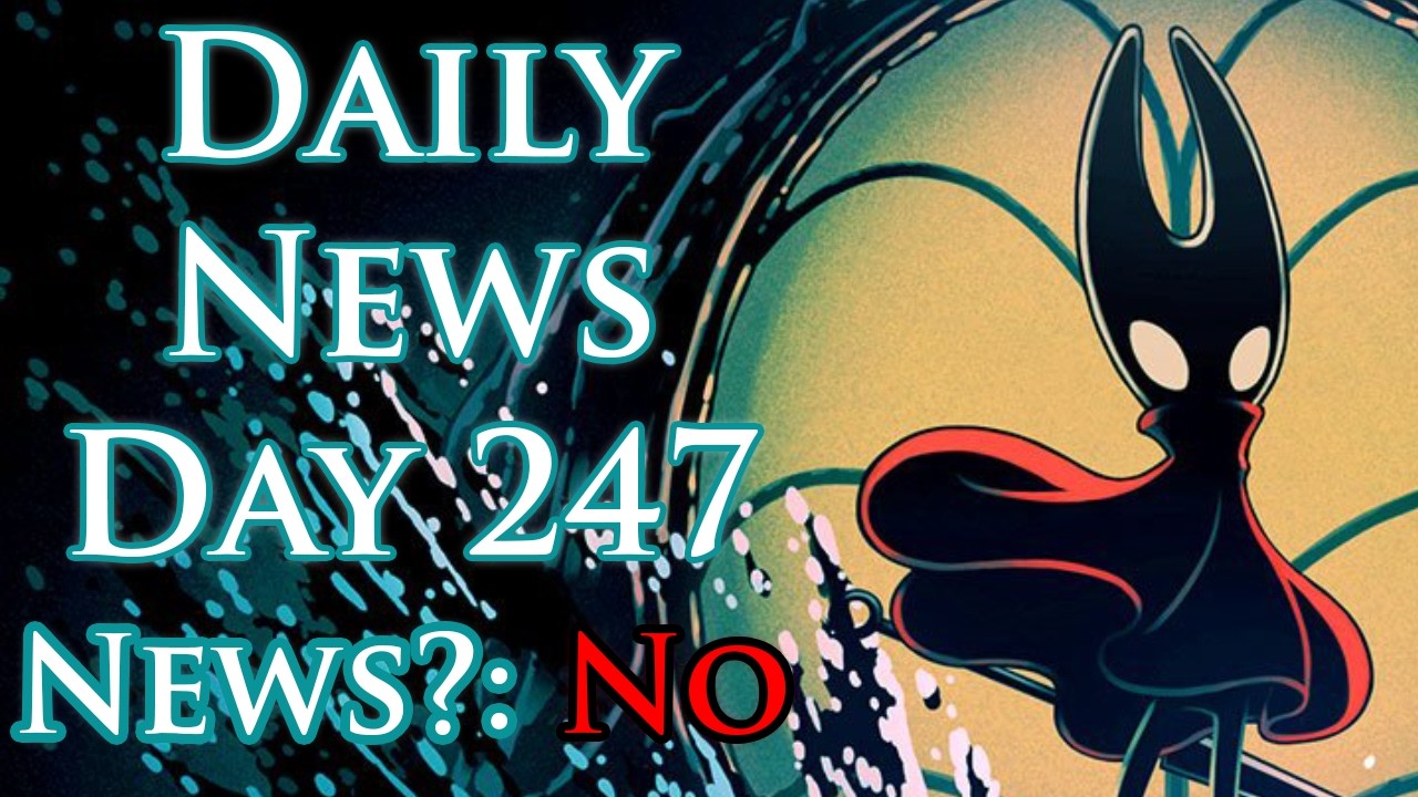 Daily Silksong - Sea of Sorrow News - Day 247