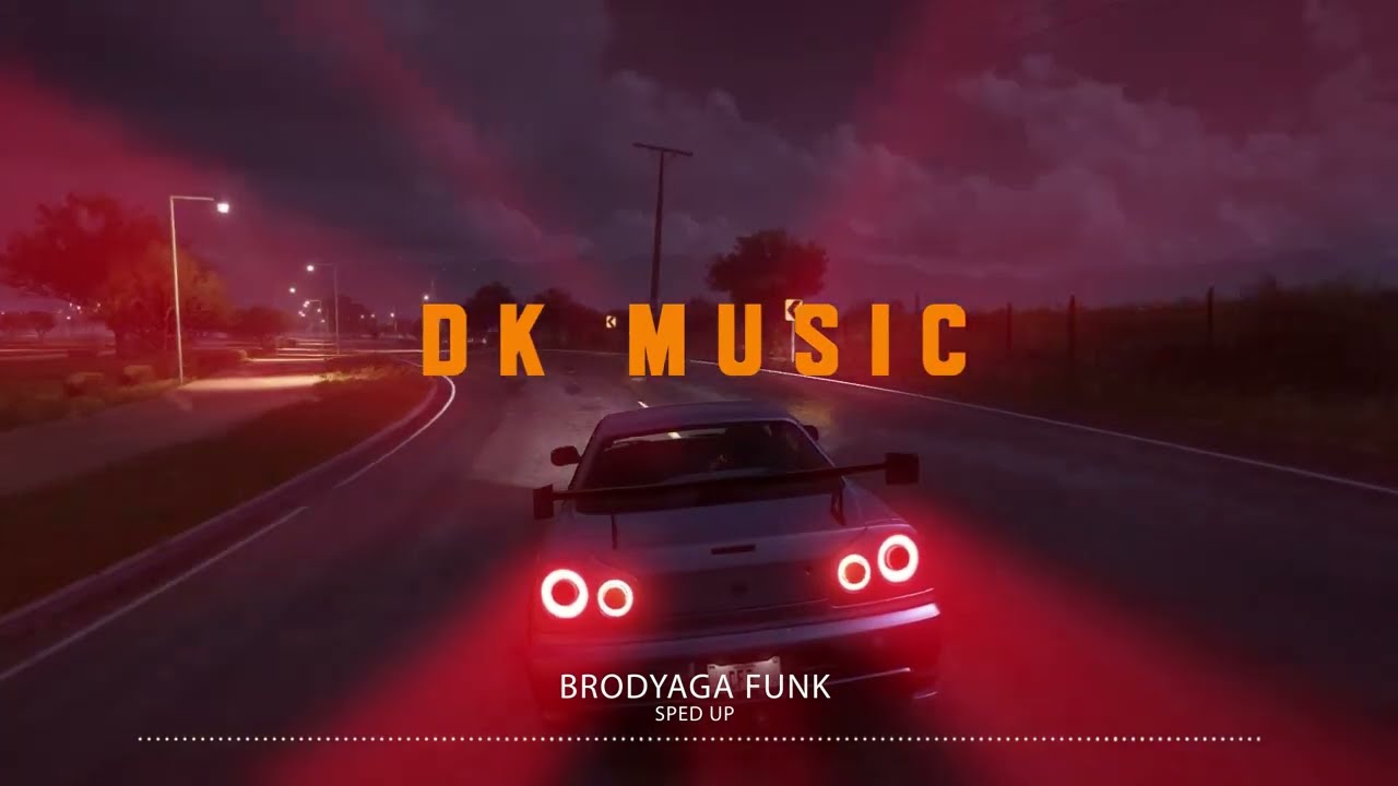 Eternxlkz - Brodyaga Funk「 Sped Up 」| Phonk Remix (TikTok) | DK MUSIC
