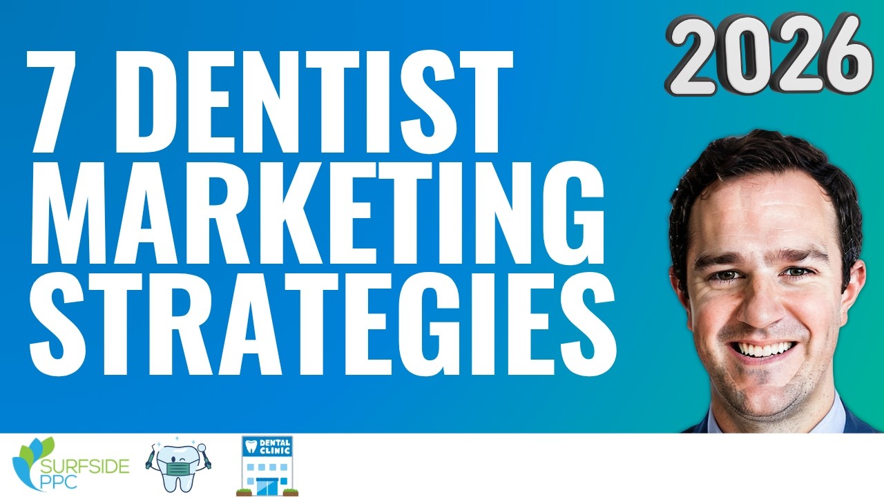 7 Dentist Marketing Strategies To Get More Patients