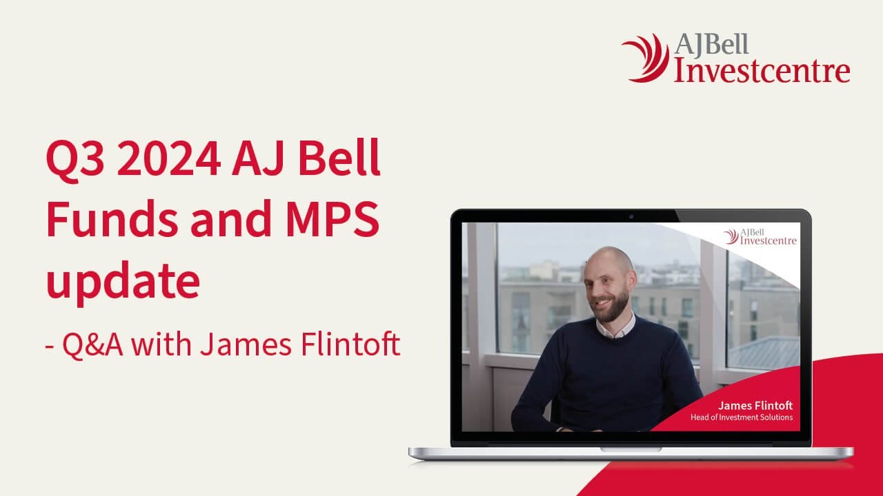 AJ Bell Funds and MPS performance | Q3 2024
