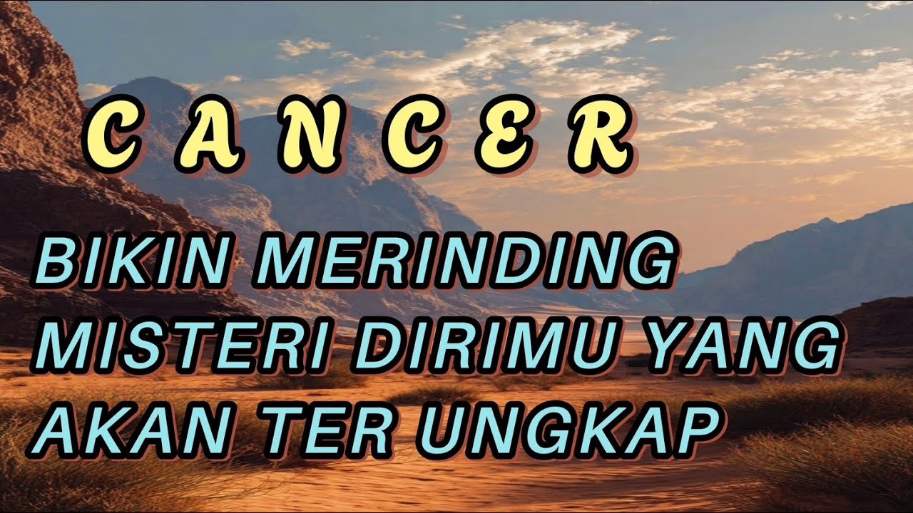 CANCER 💖 Bikin Merinding 😱 Misteri Dirimu yang akan terungkap 💥