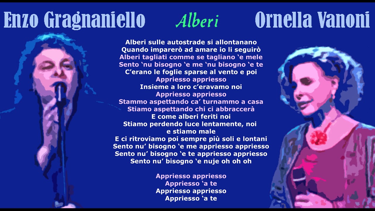 Enzo Gragnaniello & Ornella Vanoni - Alberi {CON TESTO}