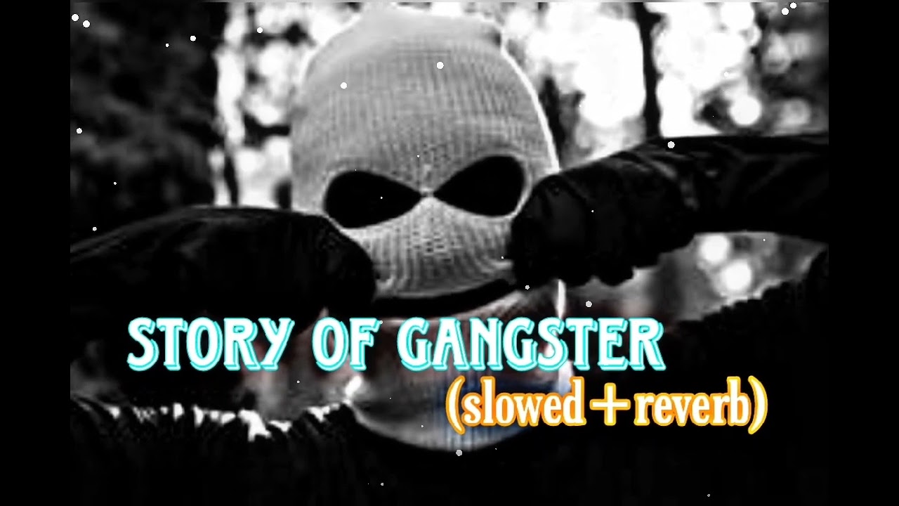 Story of gangster (slowed+reverb)||#haryanvi#haryanvisong //..Dept music 🎵..