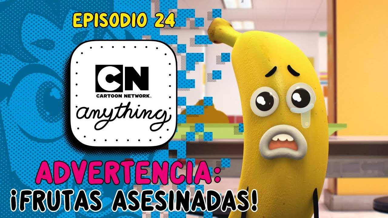 ¿Qué es ese sonido? ¡¿SON DIBUJOS ANIMADOS DE FRUTAS APLASTADOS?! :O | CN Anything | #QuedateEnCasa