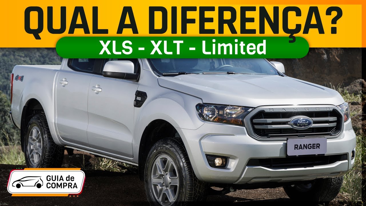 Ford Ranger XLT, XLS ou Limited? Conheça Diferenças, Versões e Evoluções em detalhes