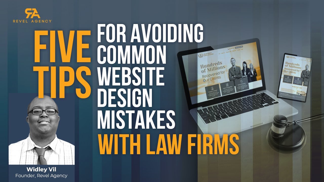 5 Tips for Avoiding Common Website Design Mistakes with Law Firms