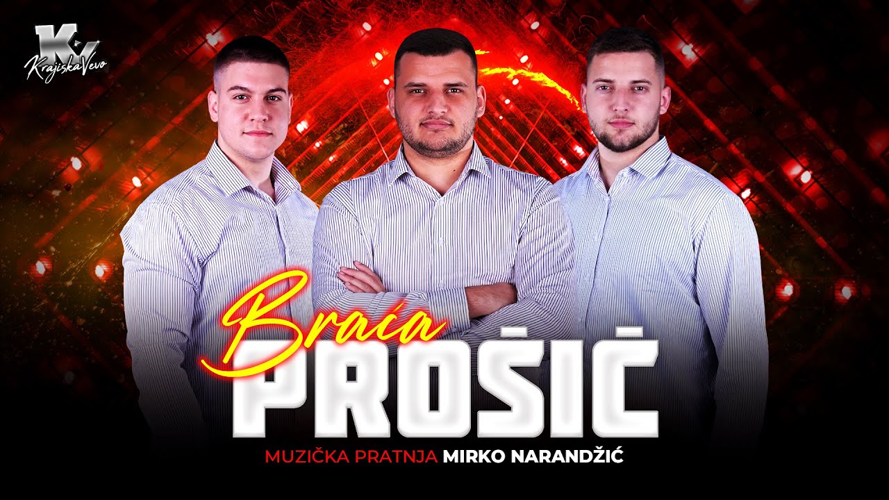 Braća Prošić - Devedeset pete, Gori Bukovica, Nema te Krajino (Miks) - Uživo 2026