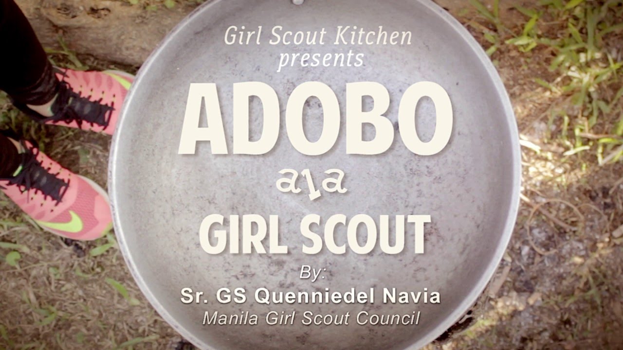 Girl Scout Kitchen: Adobo Ala Girl Scout