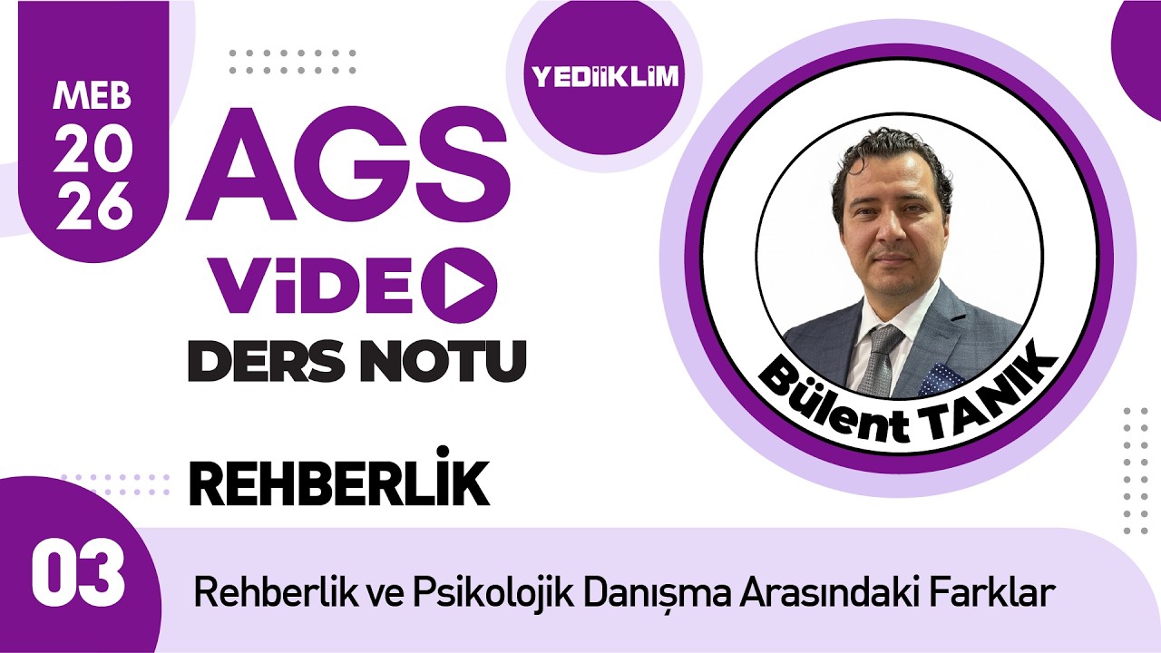 3 - Rehberik ve Psikolojik Danışma Arasındaki Farklar - Bülent TANIK