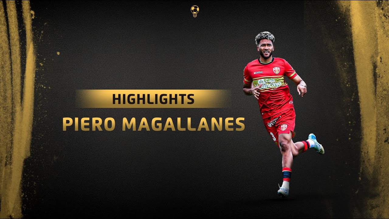 Piero Magallanes - Highlights 2025