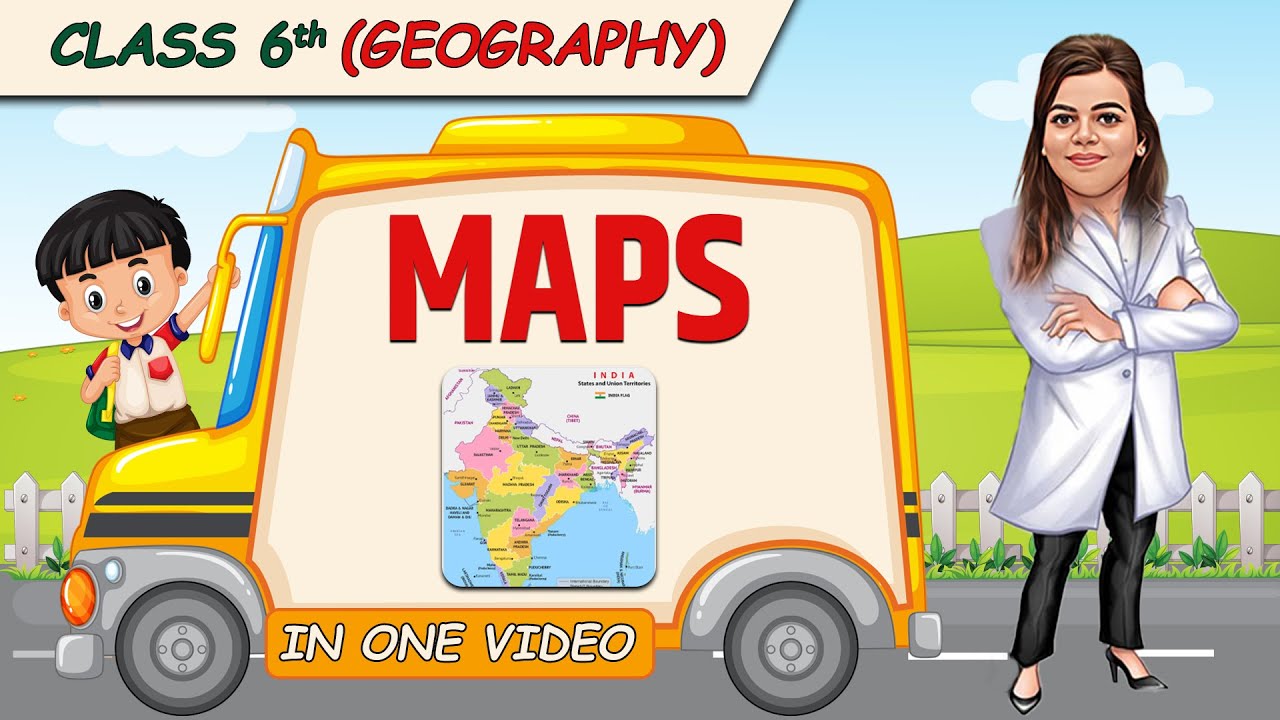 Maps || Full Chapter in 1 Video || Class 6th SST || Champs Batch