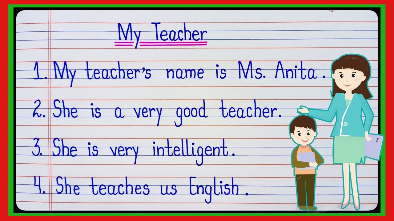 Essay On My Teacher in English | My Teacher Essay in English | 10 Lines On My Teacher in English