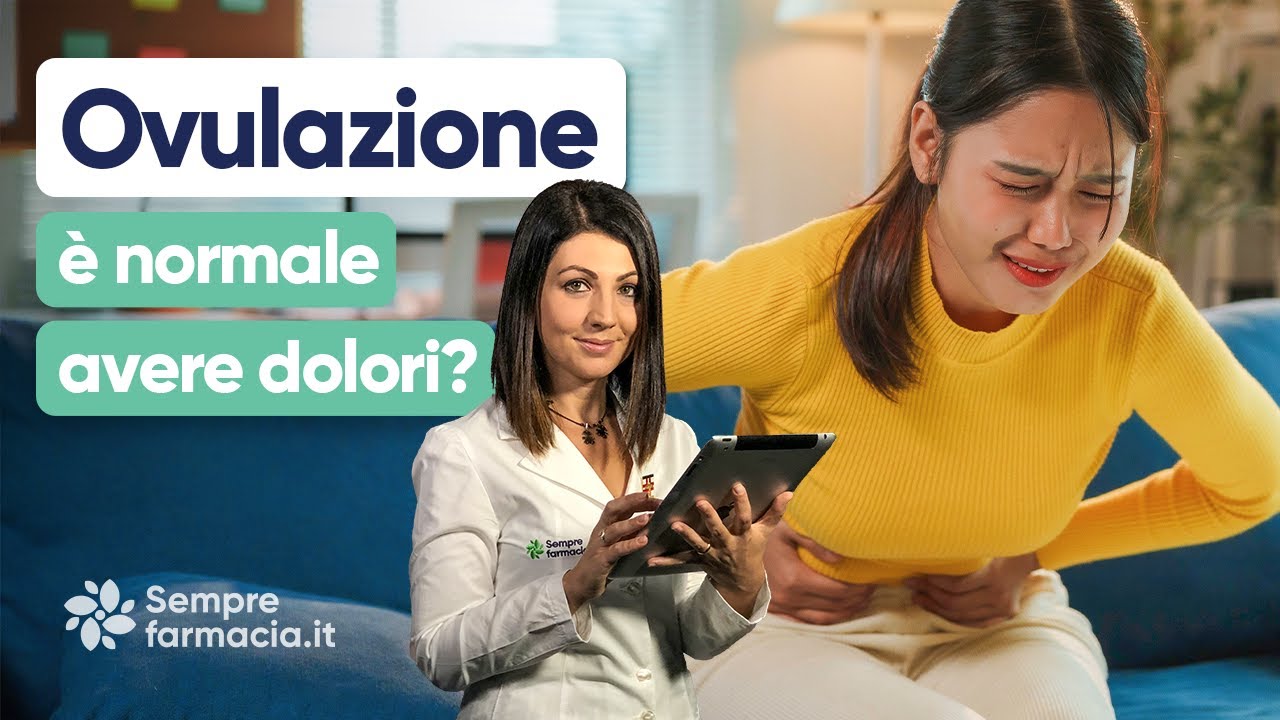 Ovulazione dolorosa: sintomi, cause e rimedi