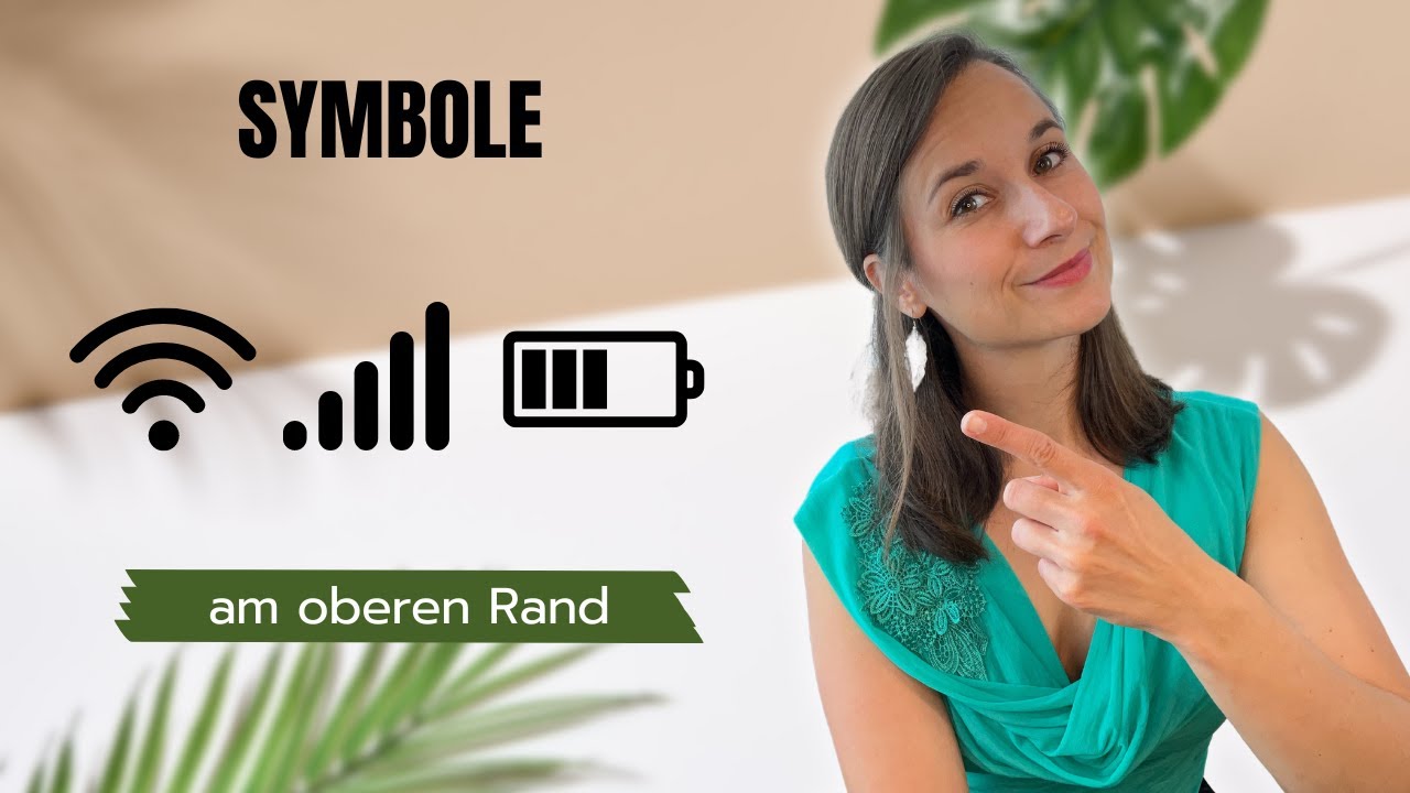 SYMBOLE AM OBEREN SMARTPHONE RAND -  BEDEUTUNG