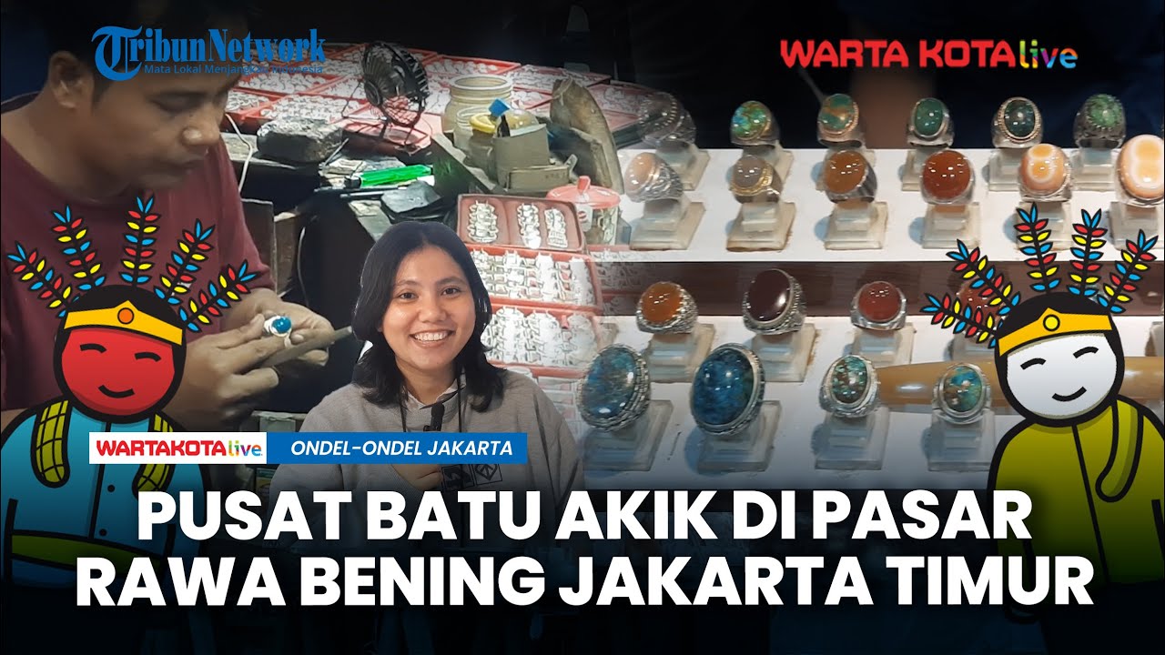 Pusat Batu Akik di Pasar Rawa Bening, Harga Batu Mulai Dari 5 Ribuan sampai Jutaan Rupiah
