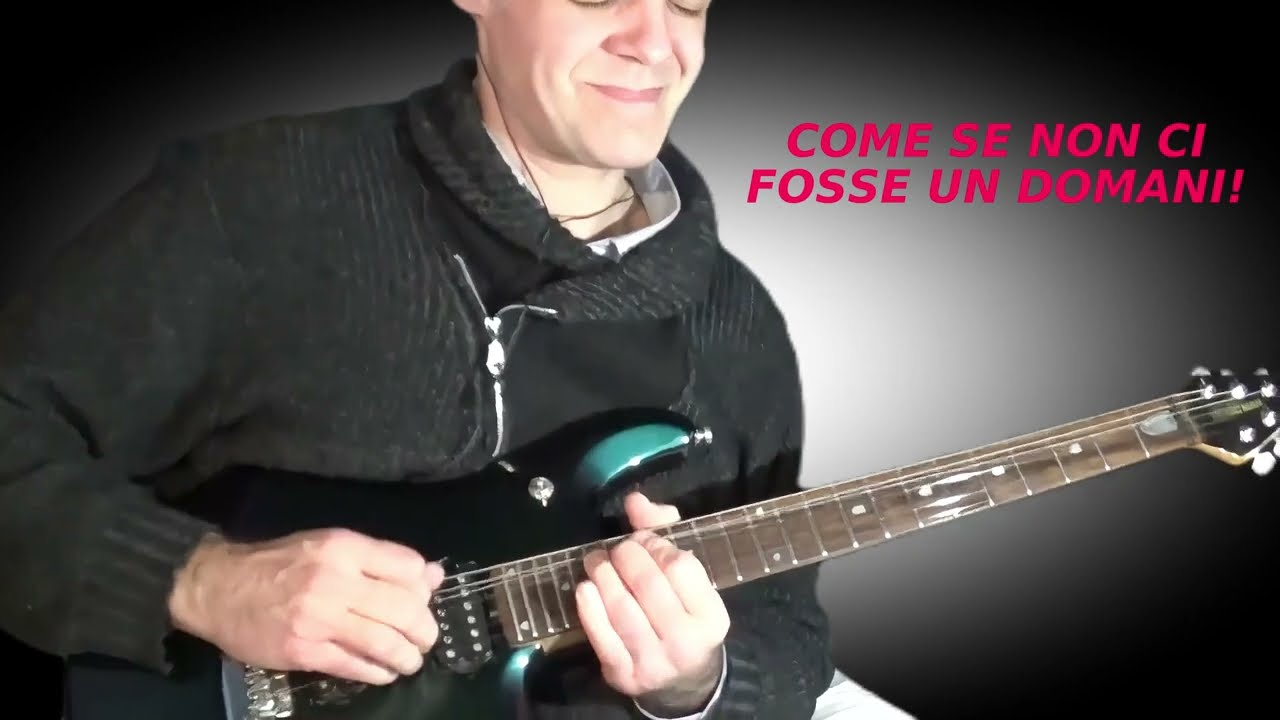 Albachiara,Vasco Rossi - Guitar Solo by Enry