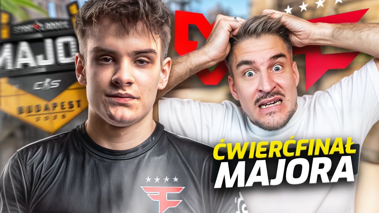 NIESAMOWITY MECZ POLAKA W ĆWIERĆFINALE MAJORA🚨🇵🇱 - FaZe vs MOUZ